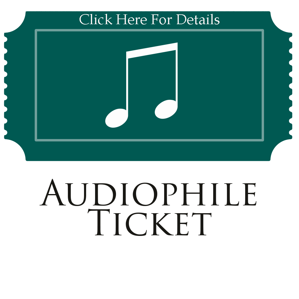 Audiophile Section Ticket
